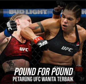 "POUND FOR POUND" PETARUNG UFC WANITA TERBAIK