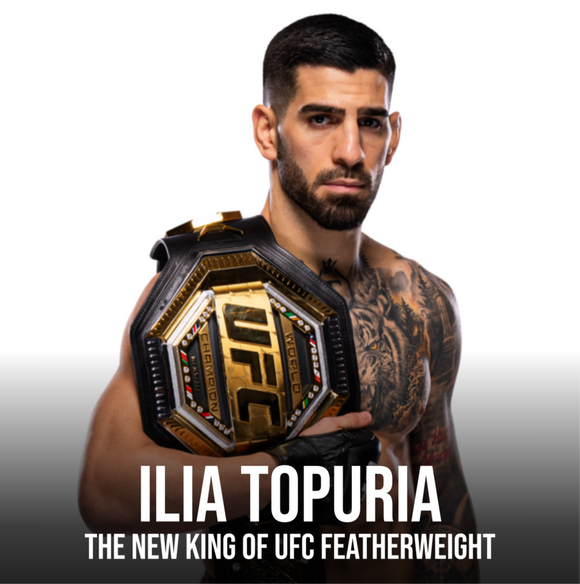 ILIA TOPURIA THE NEW KING OF UFC FEATHERWEIGHT